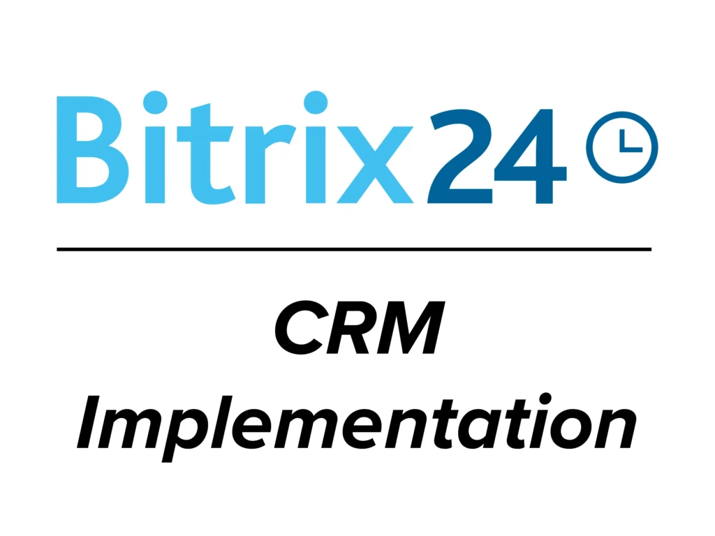 CRM Implementation Bitrix24